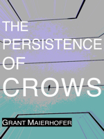 The Persistence of Crows